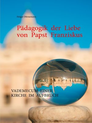 cover image of Pädagogik der Liebe von Papst Franziskus